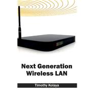 Next Generation Wireless Lan