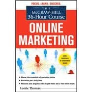 The McGraw-Hill 36-Hour Course: Online Marketing 9780071743860