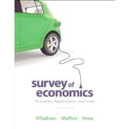 Survey of Economics Principles, Applications and Tools Plus NEW MyEconLab with Pearson eText -- Access Card Package 9780133403862