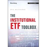 The Institutional Etf Toolbox 9781119093862