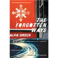 The Forgotten Ways 9781587433863