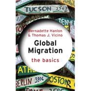 Global Migration: The Basics 9780415533867