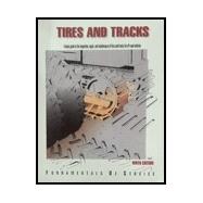 Tires and Tracks 9780866913867