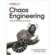 Chaos Engineering 9781492043867