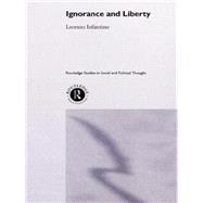 Ignorance and Liberty 9780415753869