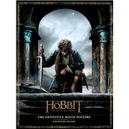 The Hobbit: The Definitive Movie Posters 9781608873869