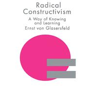 Radical Constructivism