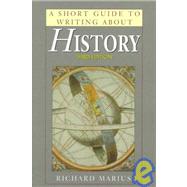 A Short Guide to Writing About History