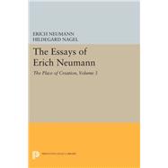The Essays of Erich Neumann 9780691603872