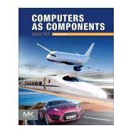 Computers as Components 9780128053874