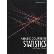 A Basic Course in Statistics