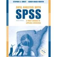 Data Analysis with SPSS : A First Course in Applied Statistics 9780205483877