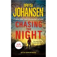 Chasing the Night 9781250073877