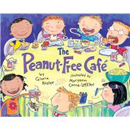 The Peanut-free Cafe 9780807563878