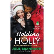 Holding Holly 9780062363879