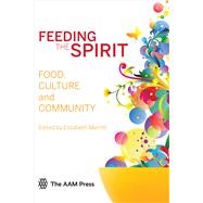 Feeding Spirit 9781933253879