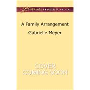 A Family Arrangement 9780373283880
