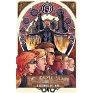 The Jekyll Island Chronicles 1 9781603093880