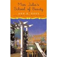 Miss Julia's School of Beauty