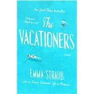 The Vacationers A Novel 9781594633881