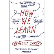 How We Learn 9780812993882