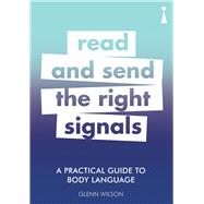 Read and Send the Right Signals 9781785783883