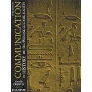 Communication in History : Technology, Culture, Society 9780205483884