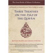 Three Treatises on the I'jaz of the Qur'an 9781859643884