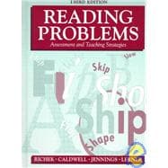 Reading Problems : Assessment and Teaching Strategies