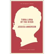 Tirra Lirra by the River 9781612193885