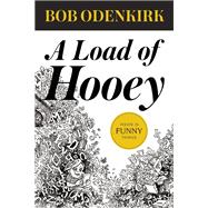 A Load of Hooey 9781938073885