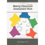 Making Classroom Assessment Work 9781935543886
