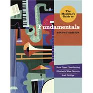The Musician's Guide to Fundamentals 9780393923889