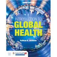 Introduction to Global Health 9781284123890