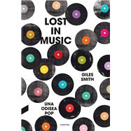 Lost in Music: Una Odisea Pop 9788494093890