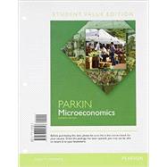 Microeconomics Student Value Edition Plus NEW MyEconLab with Pearson eText --- Access Card Package 9780133423891