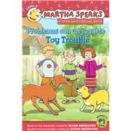 Problemas con un juguete / Toy Trouble 9780544503892