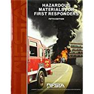 HAZARDOUS MATERIALS FOR FIRST RESPONDERS 9780134873893