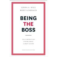 Being the Boss : The 3 Imperatives for Becoming a Great Leader 9781422163894