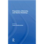 Population, Ethnicity, and Nationbuilding 9780367283896
