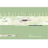 Global City Regions: Their Emerging Forms 9781138873896