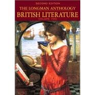 Longman Anthology of British Literature, Volume 2, The: Romantics to 20th Century 9780321093899