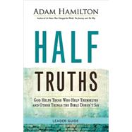 Half Truths Leader Guide 9781501813900