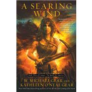 A Searing Wind Book Three of Contact: The Battle for America 9781439153901