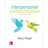 Looseleaf for Interpersonal Communication 9780073523903
