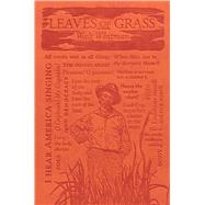 Leaves of Grass 9781626863903