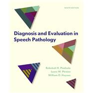 Diagnosis and Evaluation in Speech Pathology 9780133823905