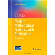 Modern Mathematical Statistics With Applications 9781461403906