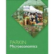 Microeconomics Plus NEW MyEconLab with Pearson eText --- Access Card Package 9780133423907