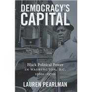 Democracy’s Capital 9781469653907
